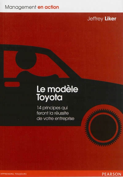 modèle Toyota (Le) | Liker, Jeffrey K.