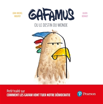 Gafamus ou Le destin du monde | Moutot, Jean-Michel
