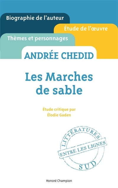 Andrée Chedid, Les marches de sable | Gaden, Elodie