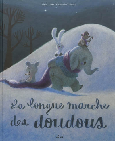 longue marche des doudous (La) | Clément, Claire