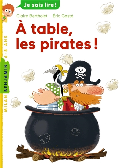 A table, les pirates ! | Bertholet, Claire