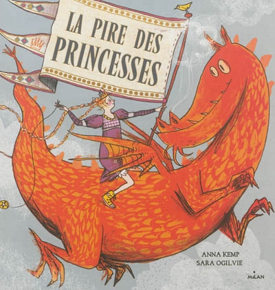 Pire des princesses (La) | Kemp, Anna