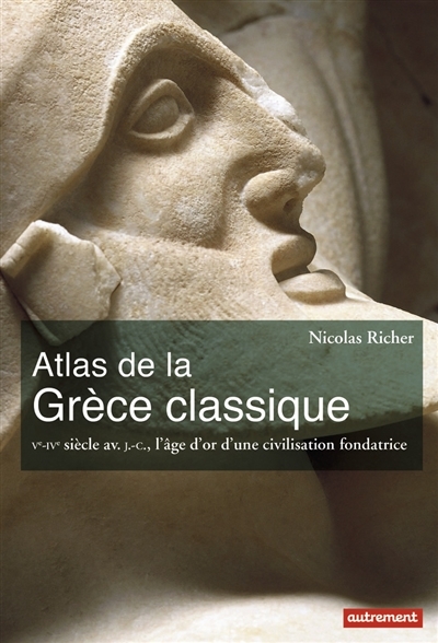 Atlas de la Grèce classique | Richer, Nicolas