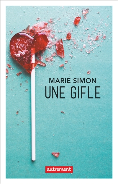 Une gifle | Simon, Marie