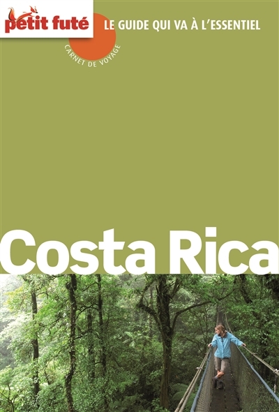 Costa Rica - Petit Futé | Auzias, Dominique