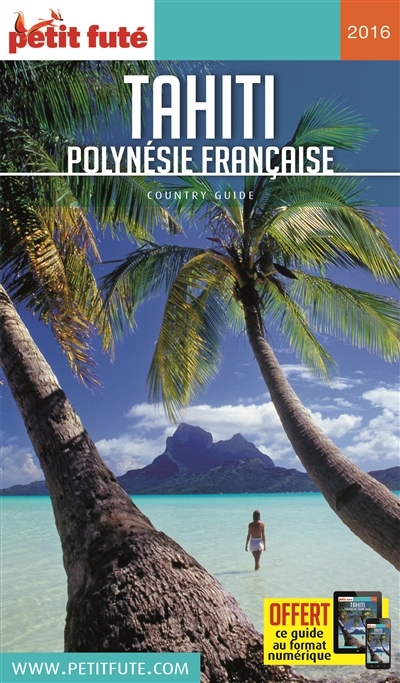 Tahiti, Polynésie française | Auzias, Dominique