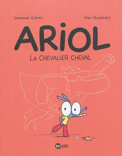 Ariol T.02 - Le chevalier cheval | Guibert, Emmanuel