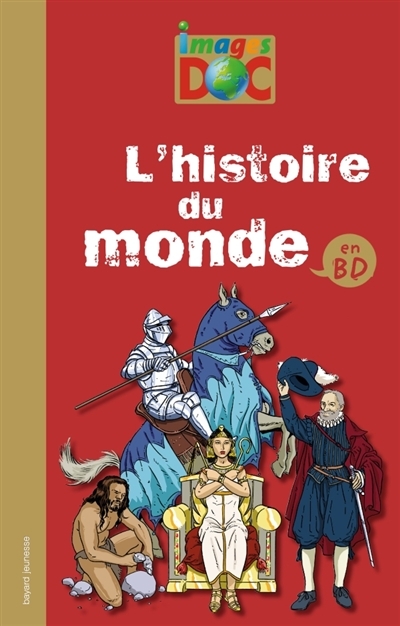 L'histoire du monde en BD | Bouchié, Pascale