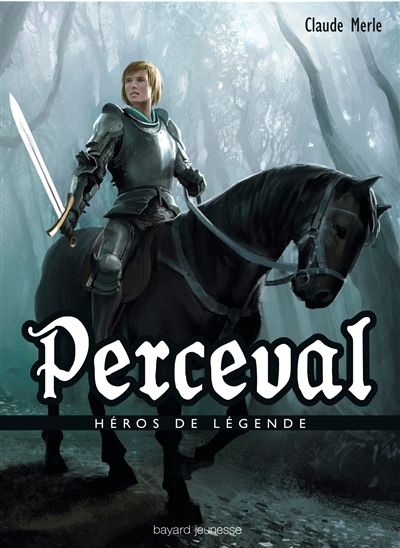 Perceval | Merle, Claude