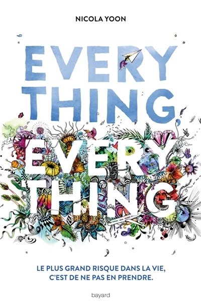 Everything, everything | Yoon, Nicola