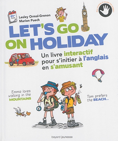 Let's go on holiday | Ormal-Grenon, Lesley