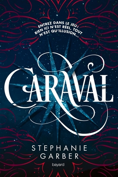Caraval | Garber, Stéphanie