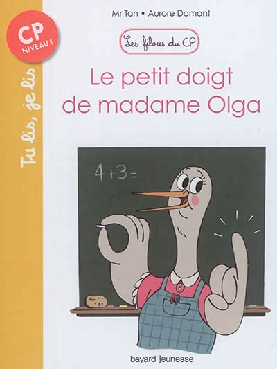 Les filous du CP - petit doigt de madame Olga (Le) | Mr Tan