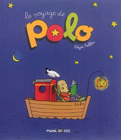 Polo T.01 - Le voyage de Polo | Faller, Régis