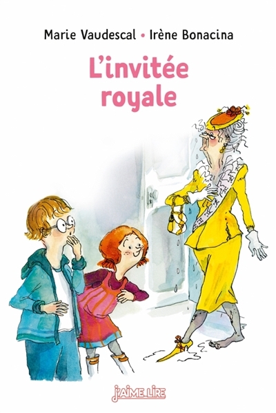 L'invitée royale | Vaudescal, Marie