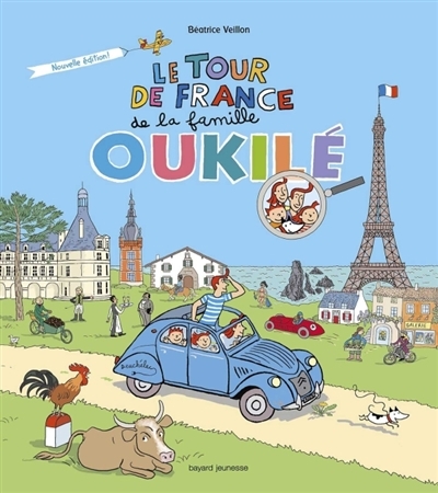 La famille Oukilé - Le tour de France de la famille Oukilé  | Veillon, Béatrice