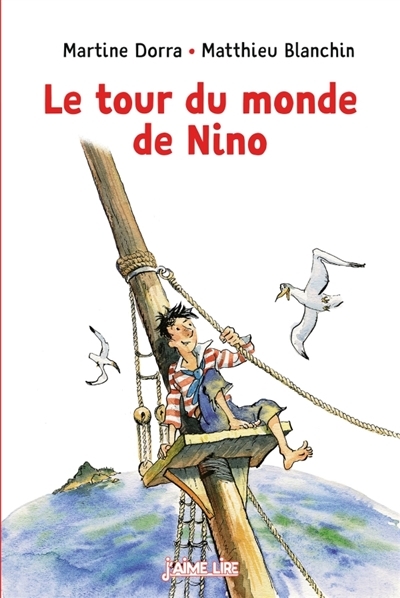 Tour du monde de Nino (Le) | Dorra, Martine