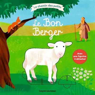 Chemin des Petits (Le) - Le bon berger | Maurot, Elodie