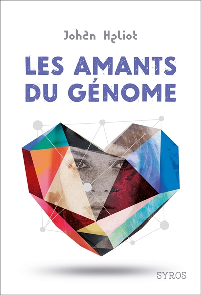 amants du génome (Les) | Heliot, Johan