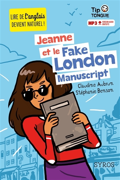 Jeanne et le fake London manuscript | Aubrun, Claudine