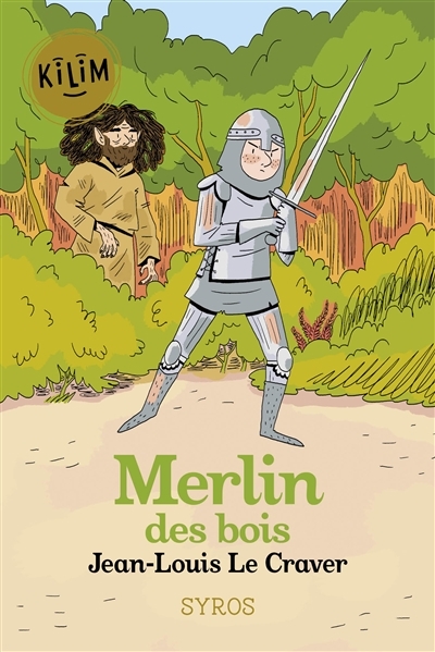 Merlin des bois | Le Craver, Jean-Louis