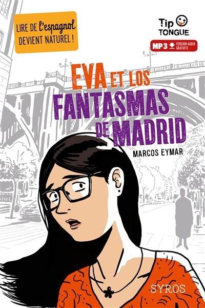 Eva et los fantasmas de Madrid ( Livre + MP3) | Eymar, Marcos