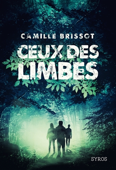 Ceux des limbes | Brissot, Camille