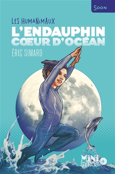 Endauphin, Coeur d'Océan (L') | Simard, Eric