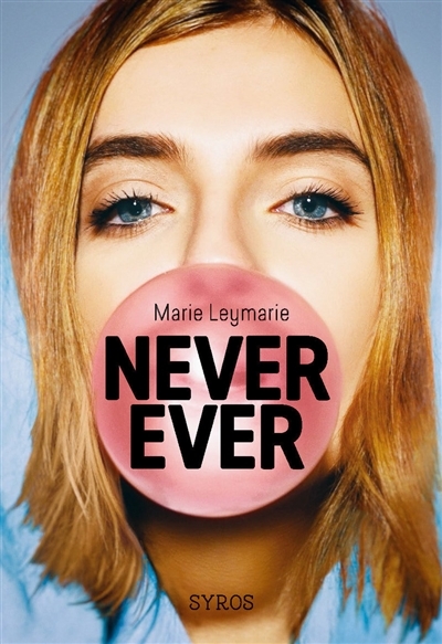 Never ever | Leymarie, Marie