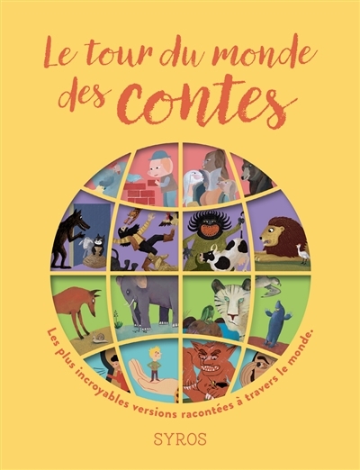 tour du monde des contes (Le) | Morel, Fabienne