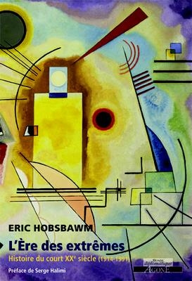 L'ère des extrêmes | Hobsbawm, Eric John