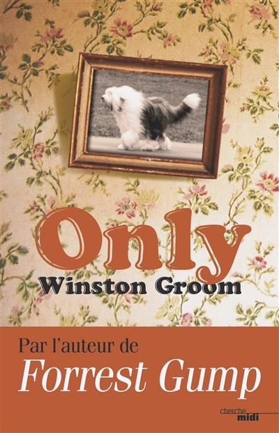 Only | Groom, Winston