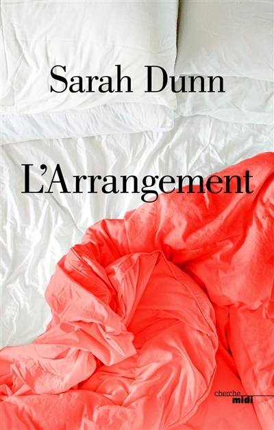 L'arrangement | Dunn, Sarah