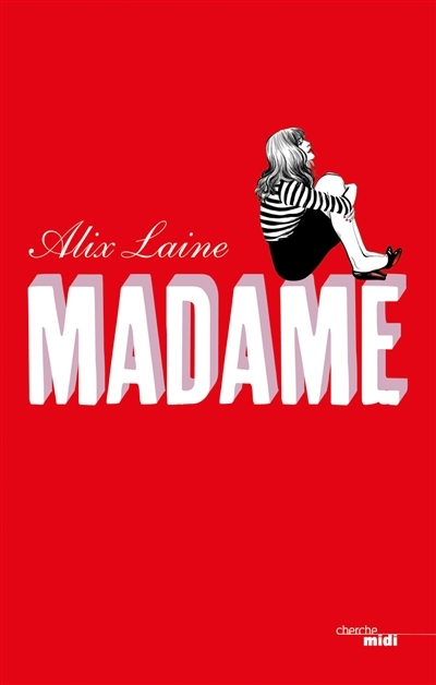 Madame | Laine, Alix