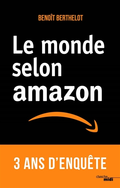 monde selon Amazon (Le) | Berthelot, Benoît