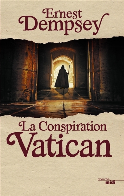 conspiration Vatican (La) | Dempsey, Ernest