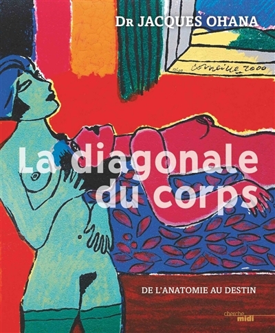 diagonale du corps (La) | Ohana, Jacques