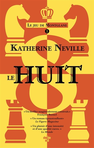 Huit (Le) | Neville, Katherine (Auteur)