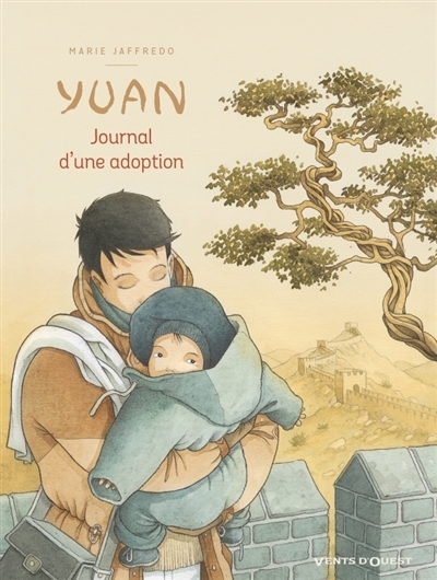 Yuan, journal d'une adoption | Jaffredo, Marie