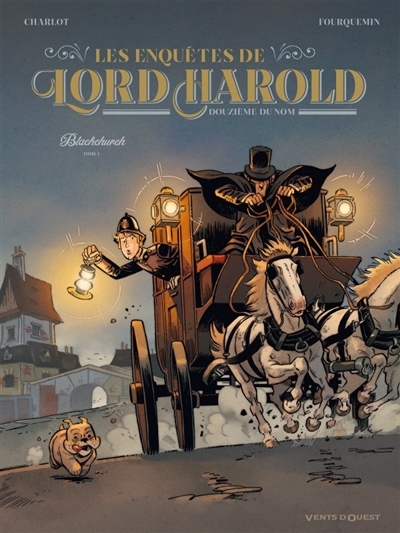 Les enquêtes de lord Harold, douzième du nom T.01  | Charlot, Philippe
