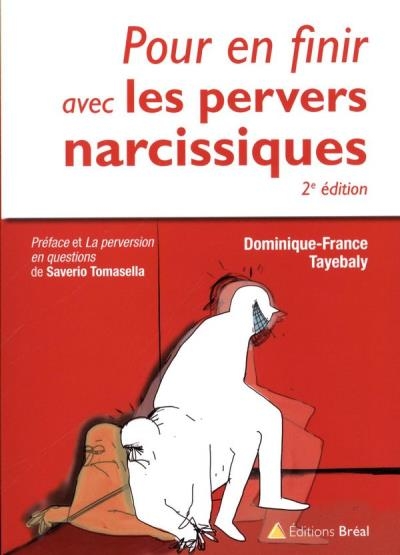 Pour en finir avec les pervers narcissiques | Tayebaly, Dominique-France
