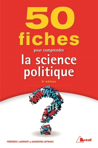 50 fiches pour comprendre la science politique | Lambert, Frédéric