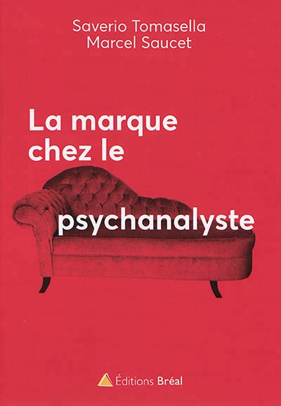La marque chez le psychanalyste  | Tomasella, Saverio