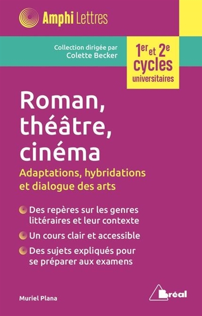 Roman, théâtre, cinéma | Plana, Muriel