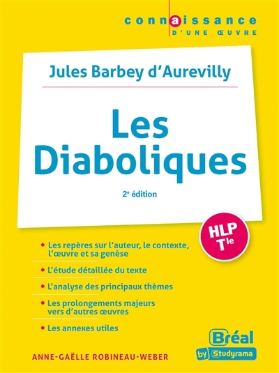 Diaboliques de Barbey d'Aurevilly (Les) | Weber, Anne-Gaëlle