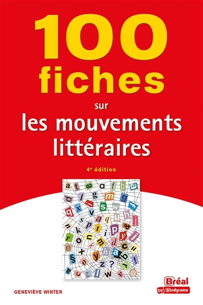 100 fiches sur les mouvements littéraires | Winter, Geneviève