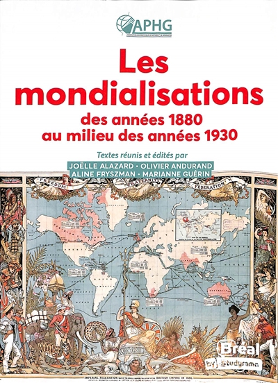 mondialisations des années 1880 aux années 1930 (Les) | 