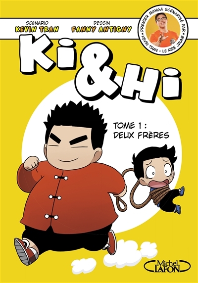 Ki & Hi T.01 - Deux Frères | Tran, Kevin