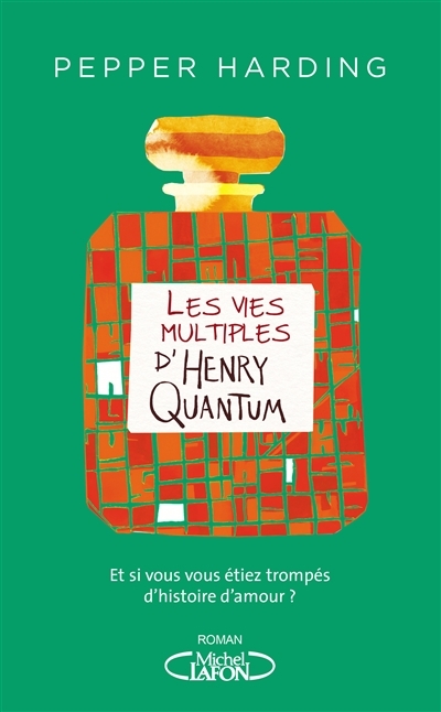 Vies multiples d'Henry Quantum (Les) | Harding, Pepper