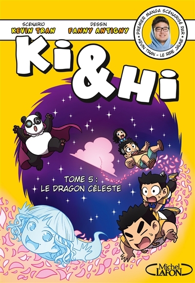 Ki & Hi T.05 - Le dragon céleste | Tran, Kevin
